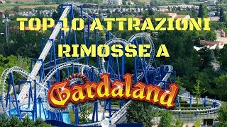 TOP 10 attrazioni rimosse a Gardaland [upl. by Neehahs]