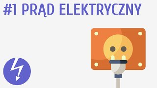 Prąd elektryczny 1  Prąd elektryczny [upl. by Ydneh930]