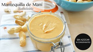 Mantequilla de Maní Casera y Saludable en 10 min [upl. by Sherard22]