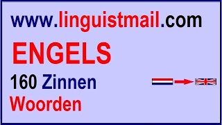 Engels Leren 160 Engelse Zinnen Voor Beginners [upl. by Bertilla]