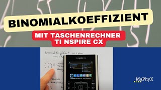 Binomialkoeffizient mit dem TI Nspire cx Taschenrechner berechnen nCr  nPr [upl. by Jorin166]