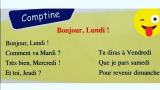 Comptine  Bonjour Lundi   maternelle grande section [upl. by Navap]