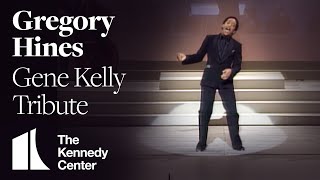 Gregory Hines  quotI Got RhythmFascinating Rhythmquot Gene Kelly Tribute  1982 Kennedy Center Honors [upl. by Hallagan]