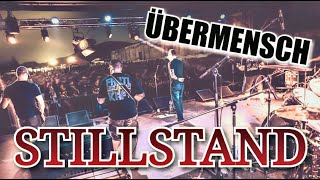 ÜBERMENSCH  STILLSTAND  LYRIKVIDEO [upl. by Naujled]