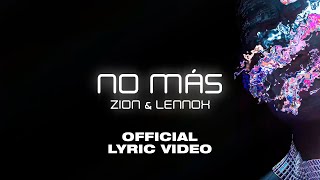 Zion amp Lennox  No Más Official Lyric Video [upl. by Poppy]