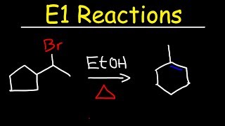 E1 Reaction Mechanism With Alcohol Dehydration amp Ring Expansion Problems [upl. by Rosamond]