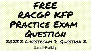 FREE RACGP KFP Exam Practice Question  LS7Q2 [upl. by Del]