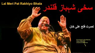 Lal Meri Pat Rakhiyo Bhala  Shahbaz Qalandar  Ali Dum Dum De Ander NFAK Nusrat Fateh Ali Khan [upl. by Stoat673]