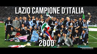 LO SCUDETTO DELLA LAZIO 2000 [upl. by Nasar134]