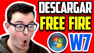 COMO DESCARGAR FREE FIRE para PC WINDOWS 7 [upl. by Anahsat]