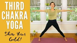 Third Chakra Yoga  Show Your Gold [upl. by Einhpets]