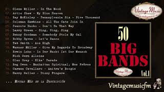 50 Big Bands Swing Dance Full AlbumÁlbum Completo Vol 1 [upl. by Colon]