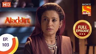 Aladdin  Ep 548  Full Episode  4th January 2021 [upl. by Constantin]