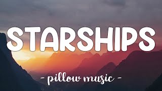 Starships  Nicki Minaj Lyrics 🎵 [upl. by Noonberg41]