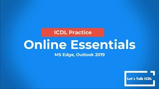 ICDL Practice  Online Essentials  Syllabus 10 MS Edge Outlook 2019 [upl. by Neehsuan64]