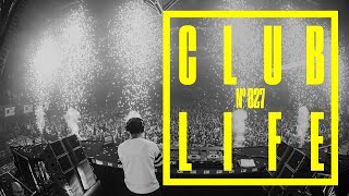 CLUBLIFE by Tiësto Episode 827 [upl. by Clausen]