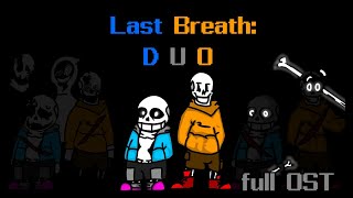 Last Breath Duo  FULL OST 100 SUBS SPECIAL [upl. by Macnair683]