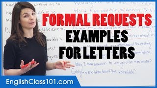 How to Make Formal Requests in English  English Letter Writing Examples [upl. by Ecnarepmet705]