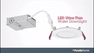 How to Install an LED UltraThin Wafer Downlight  Lithonia Lighting [upl. by Janeczka]