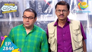 Taarak Mehta Ka Ooltah Chashmah  Episode 2846  Full Episode [upl. by Natsirhc568]