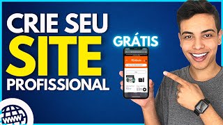 COMO CRIAR UM SITE PROFISSIONAL GRÁTIS E SEM PROGRAMAÇÃO  Passo a Passo Completo [upl. by Pangaro]