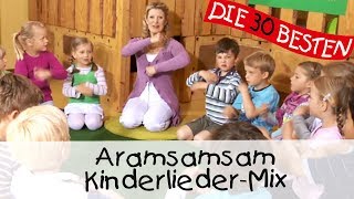 🎶 Aramsamsam  KinderliederMix  Singen Tanzen und Bewegen [upl. by Sinegold49]