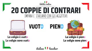 20 coppie di AGGETTIVI CONTRARI  Italian for beginners [upl. by Giamo984]