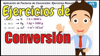 FACTORES DE CONVERSIÓN Ejercicios Resueltos 01 [upl. by Isleen]