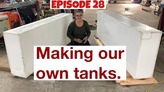 E28 making our own plastic tanks [upl. by Erina836]