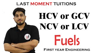 HCV or GCV and LCV or NCV in Fuels  Engineering Chemistry 2 in Hindi [upl. by Ahsimaj]