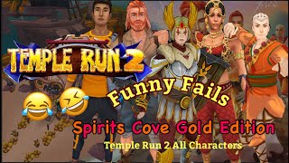 Temple Run 2 Funny Fails in Spirits Cove Gold Edition with Temple Run 2 All Characters [upl. by Ykcim]