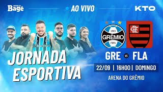 AO VIVOJORNADA DO BAGÉGRÊMIO X FLAMENGO DIRETO DA ARENA [upl. by Poll985]