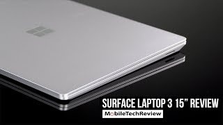 Microsoft Surface Laptop 3 15quot Review [upl. by Nelav]