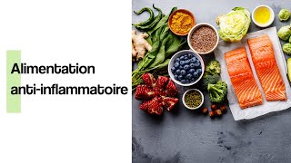 Lalimentation antiinflammatoire  Coaching Nutrition [upl. by Sommers]