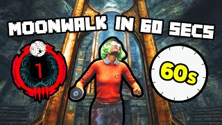 How To Moonwalk In 60 Seconds Tutorial  Dead By Daylight [upl. by Anerehs]