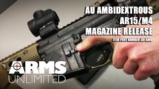 AU Ambidextrous AR15M4 Magazine Release [upl. by Kelsy637]