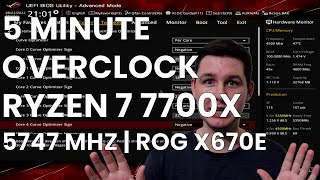 5 Minute Overclock Ryzen 7 7700X to 5747 MHz [upl. by Anaj]