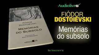 Memórias do Subsolo Fiódor Dostoiévski Continua link na descrição [upl. by Nawotna895]