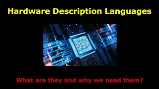 Introduction to Hardware Description Languages Verilog HDL  Part 1 [upl. by Yazbak399]