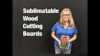 How To Sublimate Wood Cutting Boards [upl. by Ozzy]