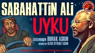 Sesli Kitap  Sabahattin Ali  UYKU [upl. by Nidraj62]