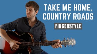 Take Me Home Country Roads  Easy Fingerstyle Lesson [upl. by Bettine302]