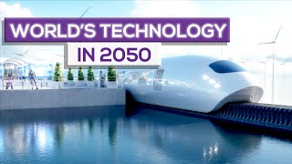 The World in 2050 Future Technology [upl. by Oates]