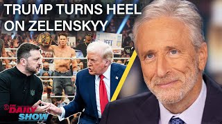 Jon Stewart on Trump’s Heel Turn on Zelenskyy In Favor of Putin’s New World Order  The Daily Show [upl. by Ianej]