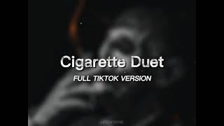 The Cigarette Duet  Full Tiktok Version [upl. by Ecnedac]