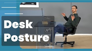 7 Tips For Sitting Posture At A Desk [upl. by Conley]