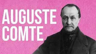 SOCIOLOGY  Auguste Comte [upl. by Isleen727]