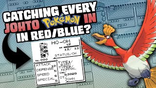 HOW EASILY CAN YOU CATCH EVERY GEN 2 POKEMON IN POKEMON REDBLUE [upl. by Cyrillus]