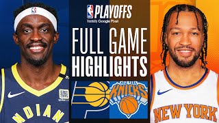 6 PACERS at 2 KNICKS  FULL GAME 5 HIGHLIGHTS  May 14 2024 [upl. by Eartha]