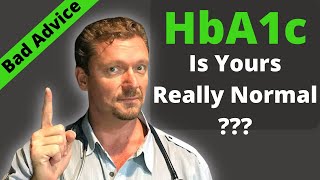 quotNormalquot HbA1c and Artery Blockage More Bad Advice [upl. by Nazay]